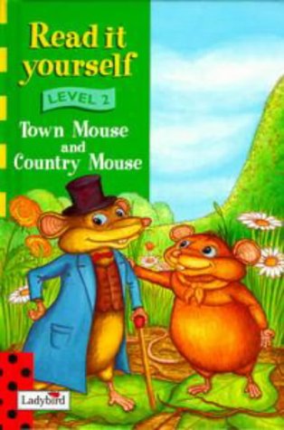 Read It Yourself: Level Two: Town Mouse and Country Mouse Novels & Short Stories