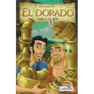 El Dorado Book of the Film (Disney Book of the Film) Non-fiction