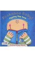 Peekaboo Baby!: Rhyming Flap Book (First Focus S.) Non-fiction