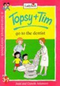 Topsy And Tim Go to the Dentist Novels & Short Stories