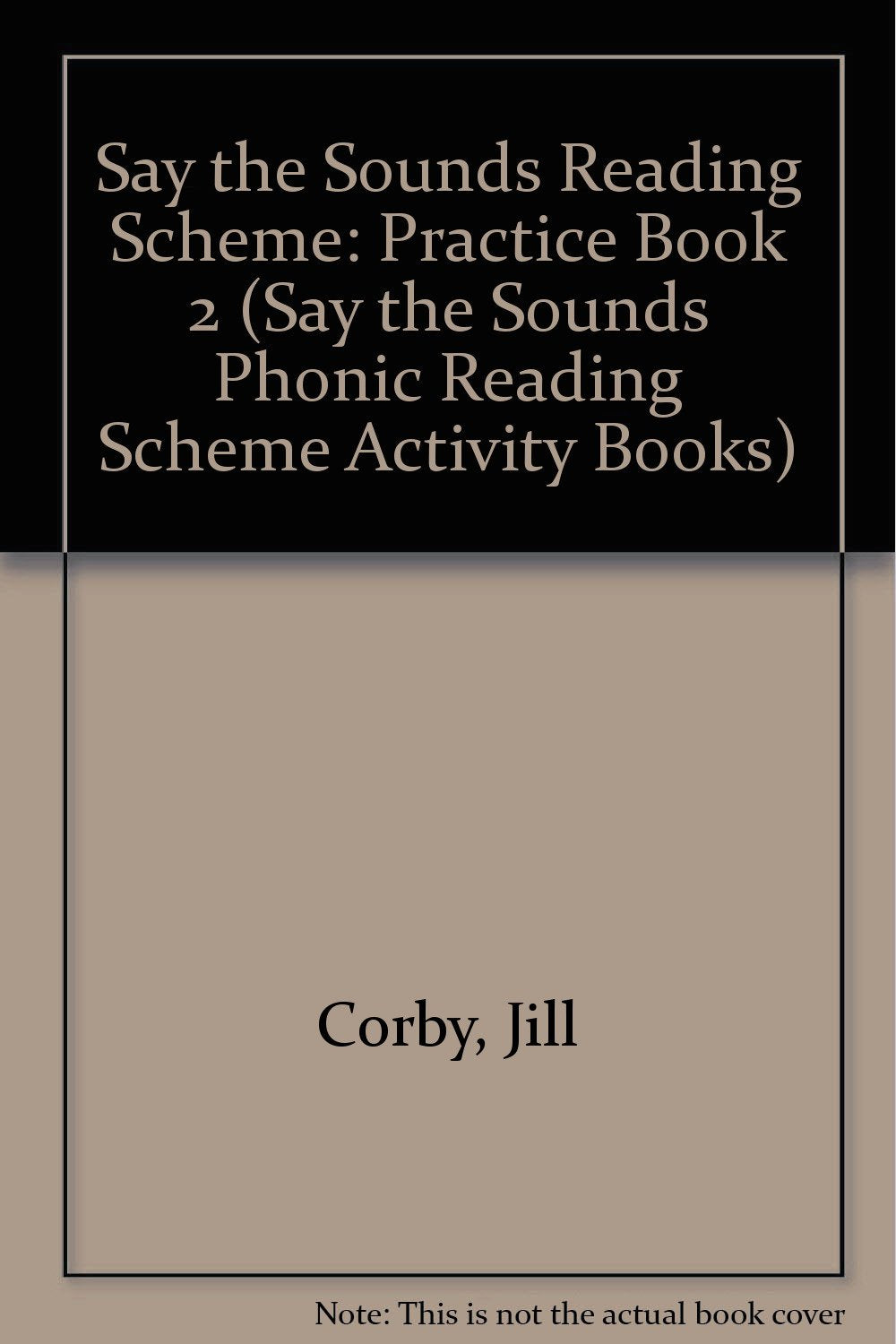 Say the Sounds Reading Scheme Practice Book 2 book