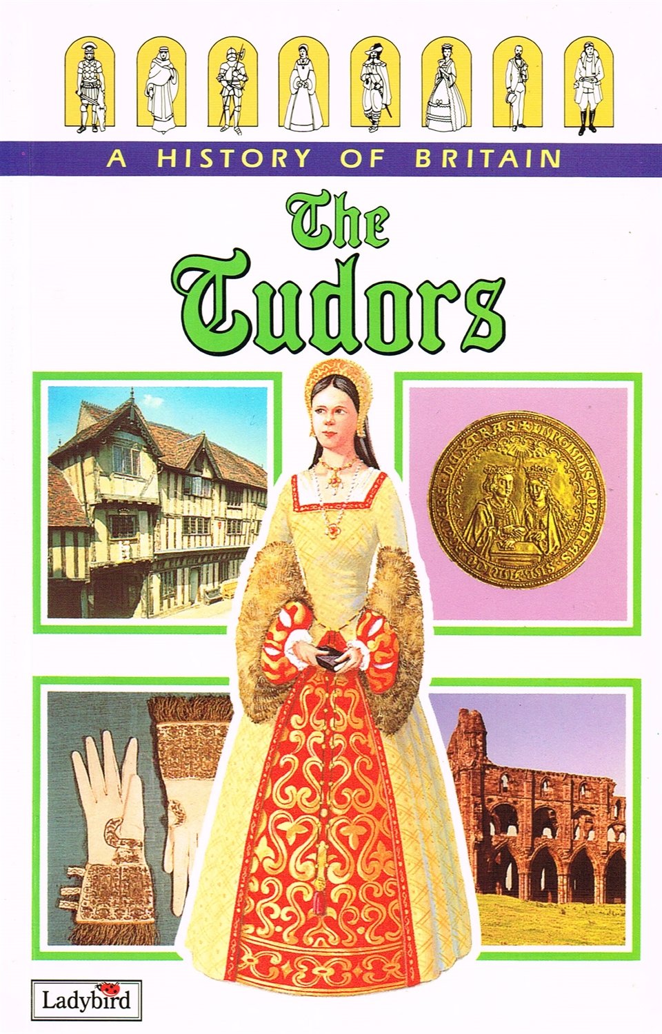 The Tudors (Ladybird History of Britain) Non-fiction
