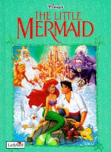 The Little Mermaid (Disney: Classic Films S.) Novels & Short Stories
