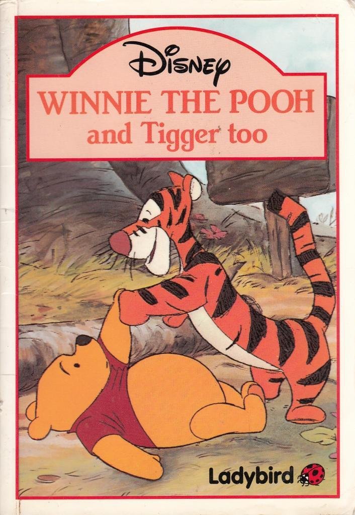 Winnie the Pooh and Tigger Too (Winnie the Pooh paperbacks, Band 2) Novels & Short Stories
