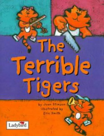 The Terrible Tigers (Animal Allsorts) Novels & Short Stories