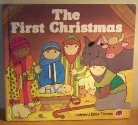 The First Christmas (First Bible Stories, Band 1) Fiction