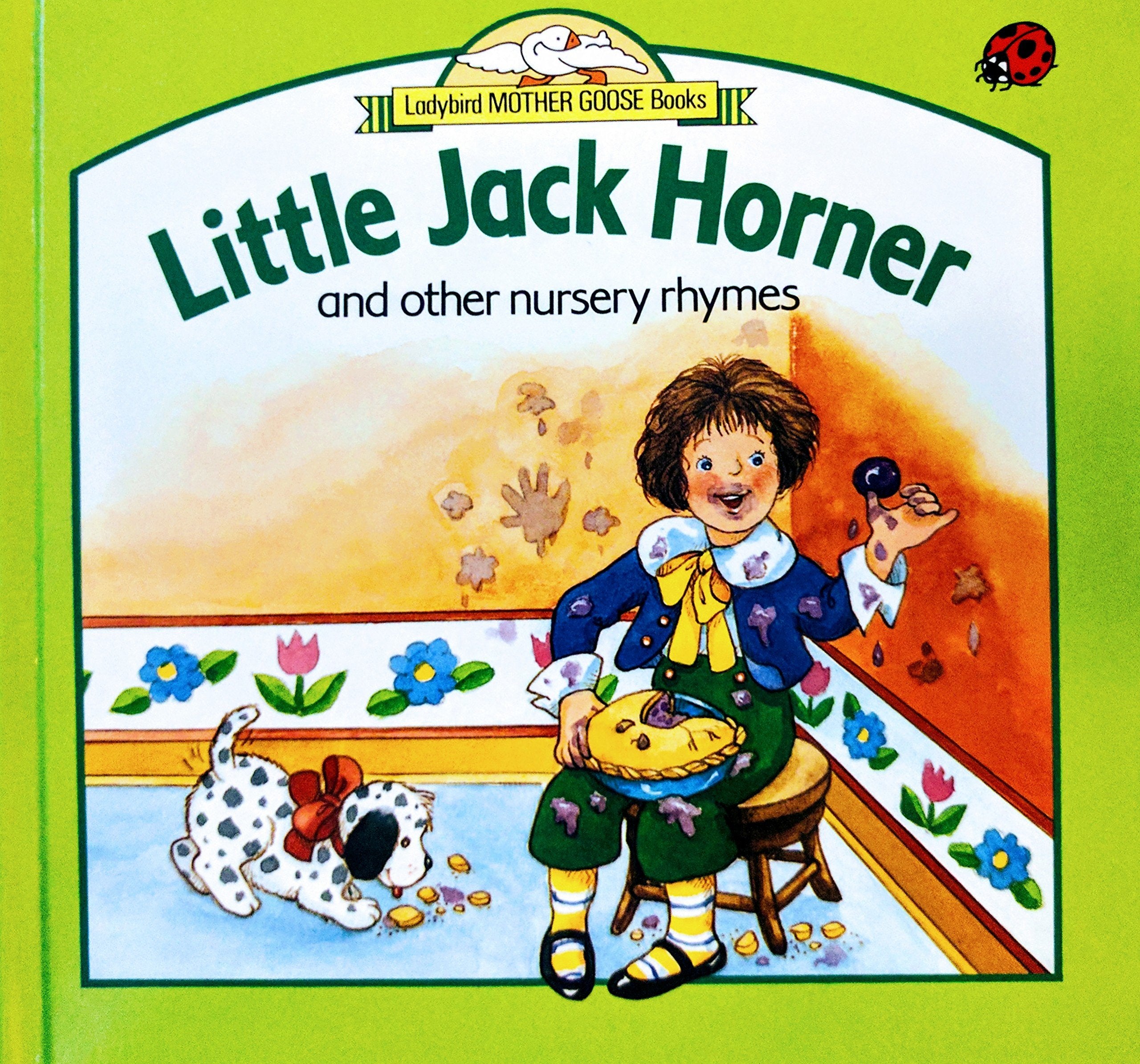 Little Jack Horner And Other Nursery Rhymes (Ladybird Mother Goose books) Books