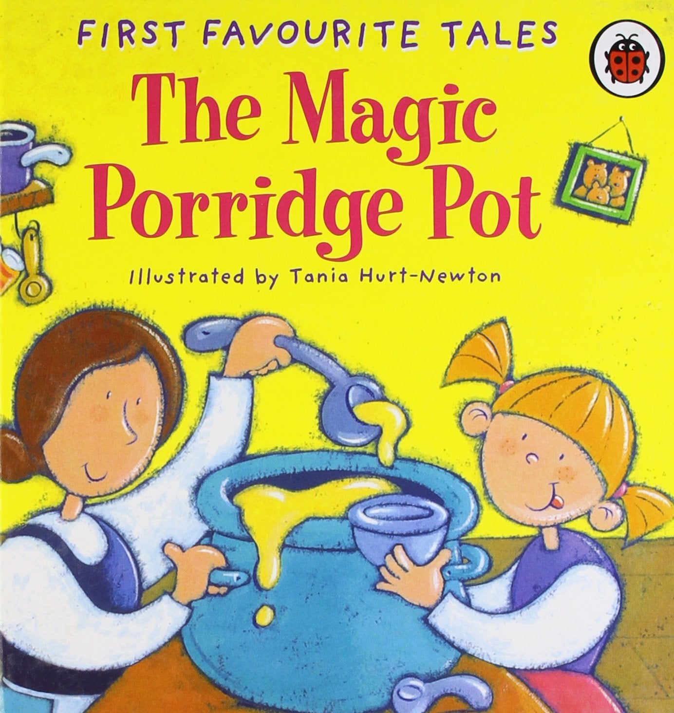 First Favourite Tales: The Magic Porridge Pot Non-fiction