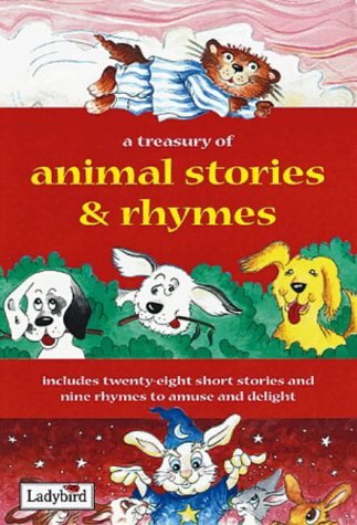 A Treasury of Animal Stories And Rhymes Contemporary literature