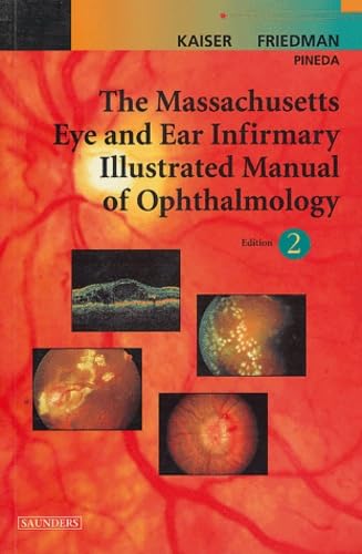 Massachusetts Eye and Ear Infirmary Illustrated Manual of Ophtalmology Medicine