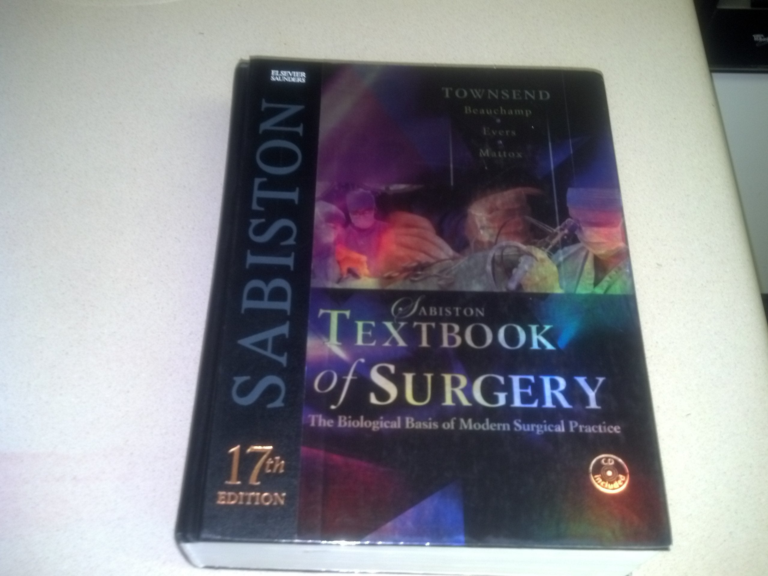 Sabiston Textbook of Surgery (Sabiston Textbook of Surgery: The Biological Basis of Modern Practicsurgical Practice): The Biological Basis of Modern Surgical Practice Medicine