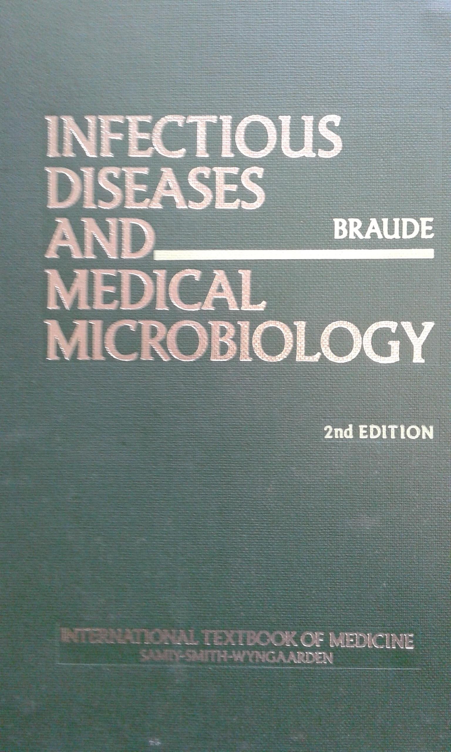 Infectious Diseases and Medical Microbiology (International Textbook of Medicine) Medicine