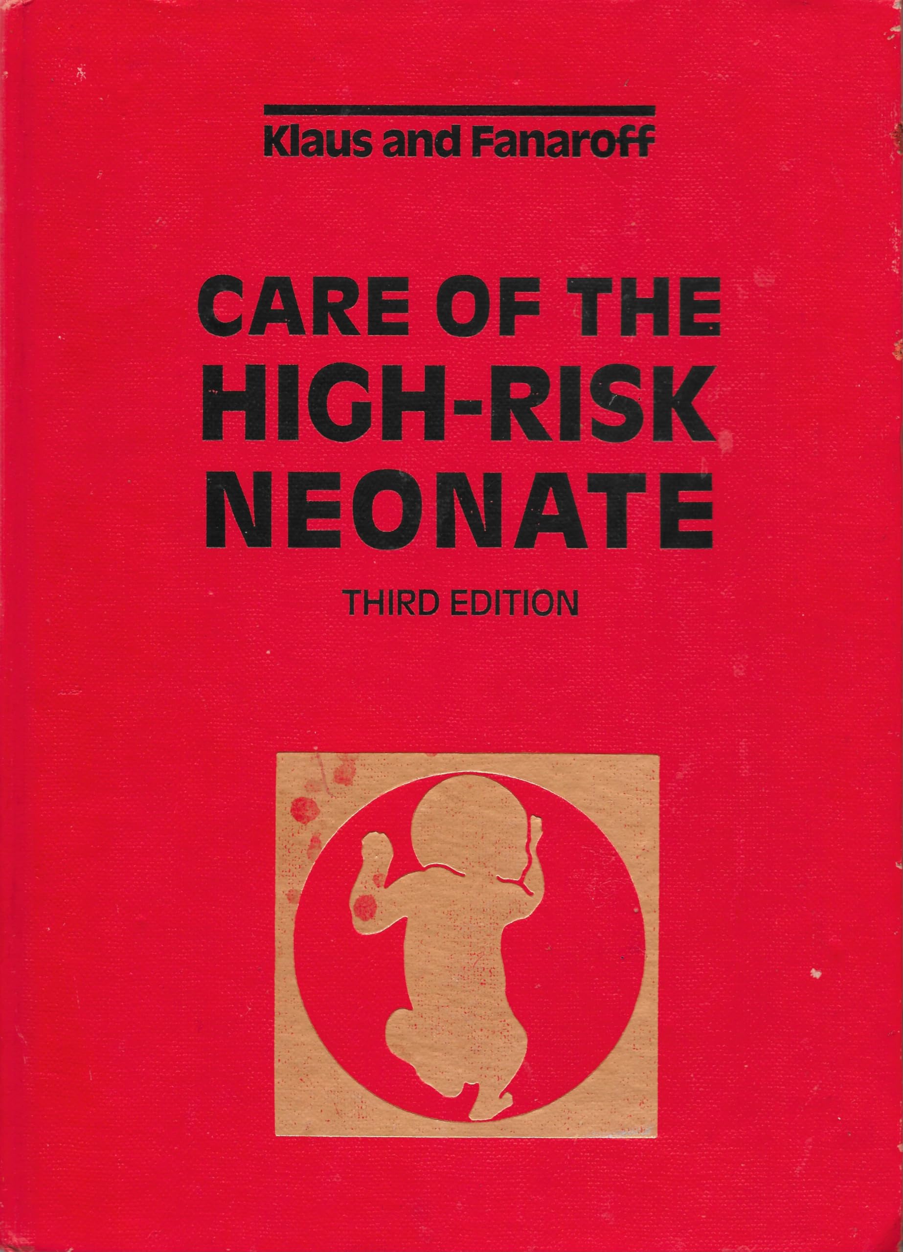 Care of the High-risk Neonate Medicine