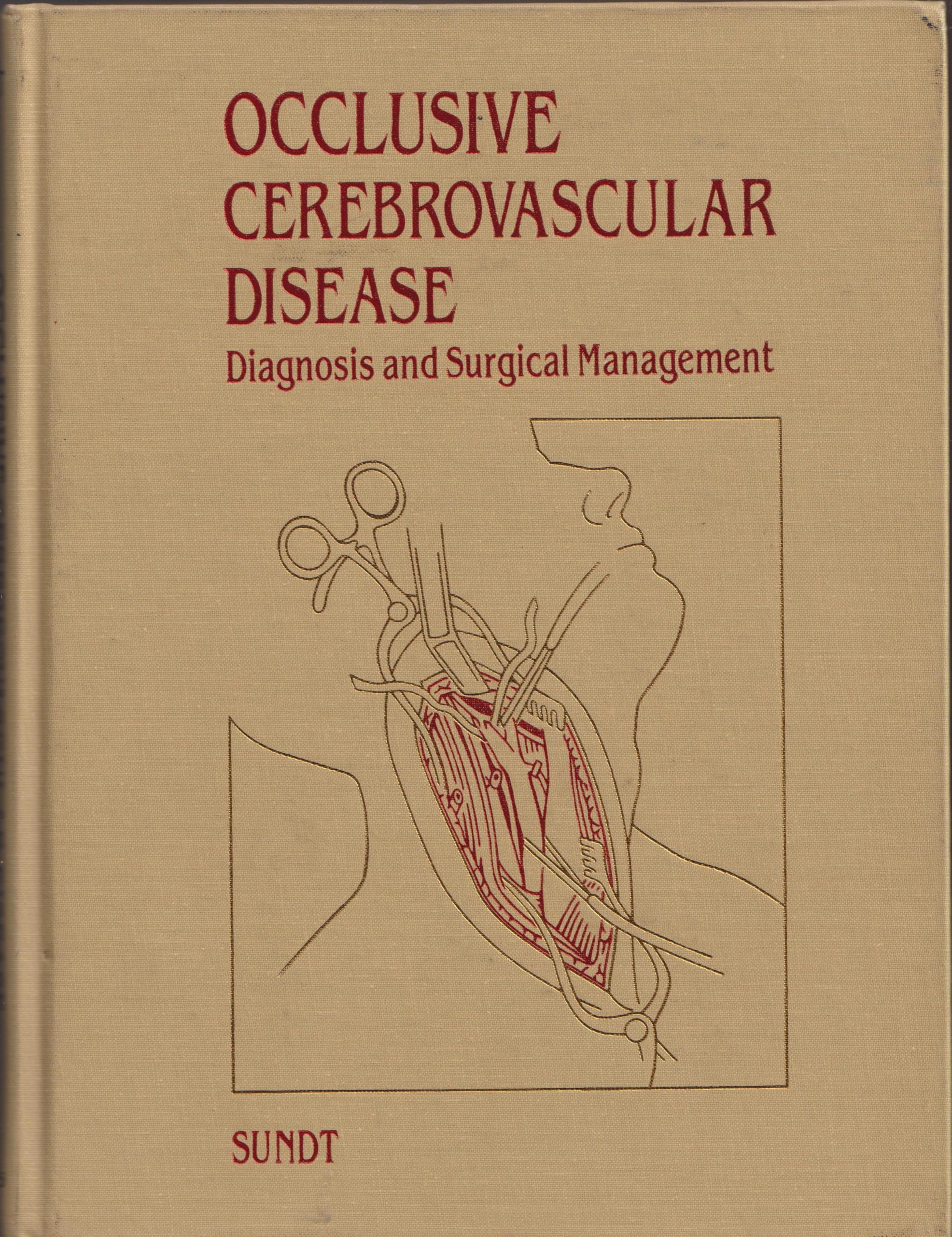 Occlusive Cerebrovascular Disease: Diagnosis and Surgical Management book