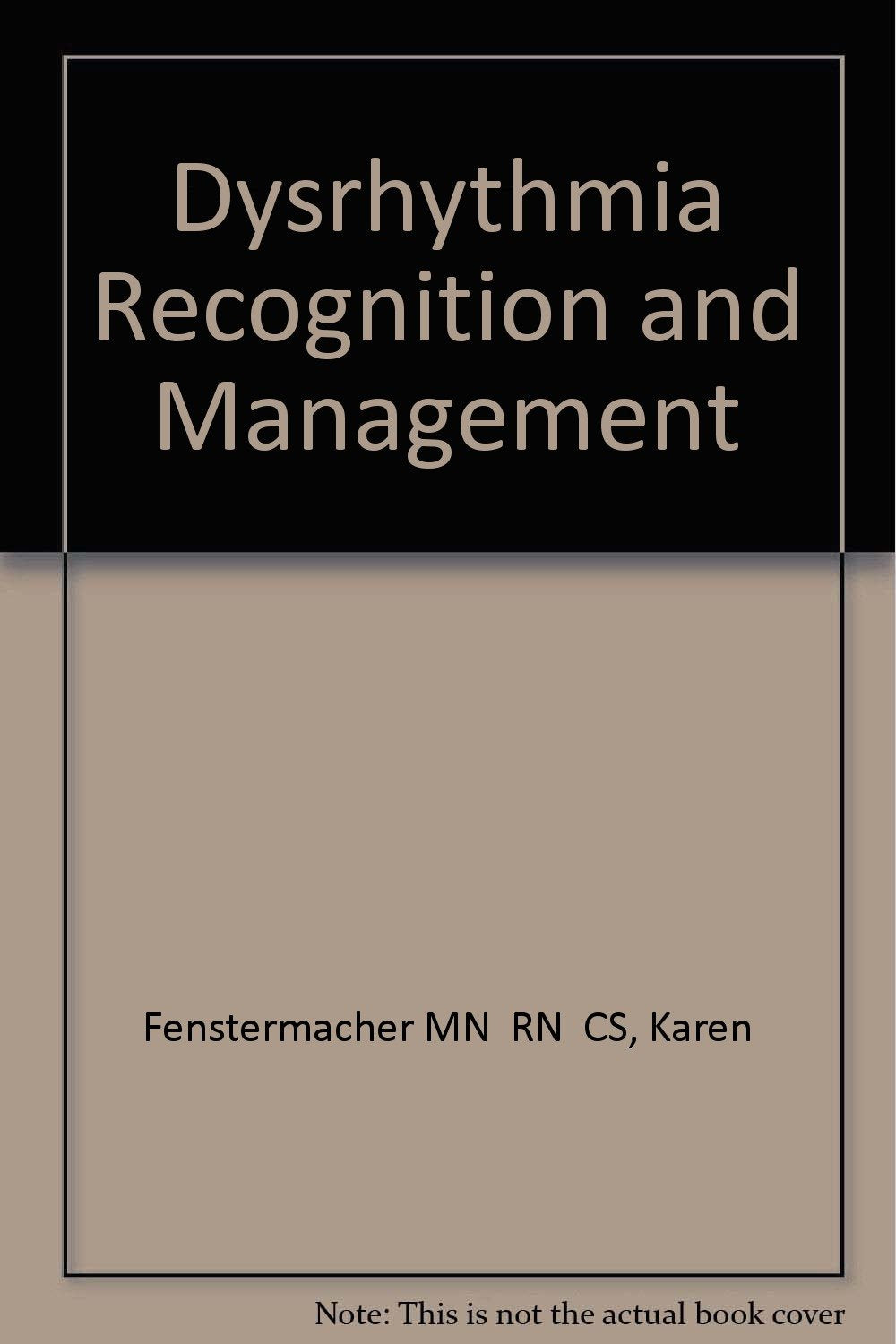 Dysrhythmia Recognition and Management Medicine