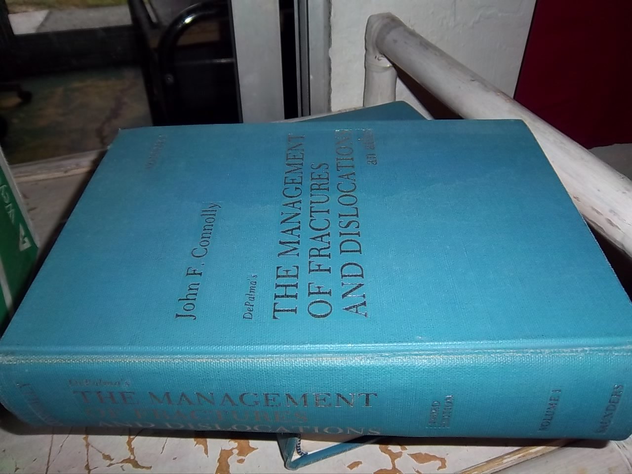 Management of Fractures and Dislocations: v. 1: An Atlas (Management of Fractures and Dislocations: An Atlas) Medicine