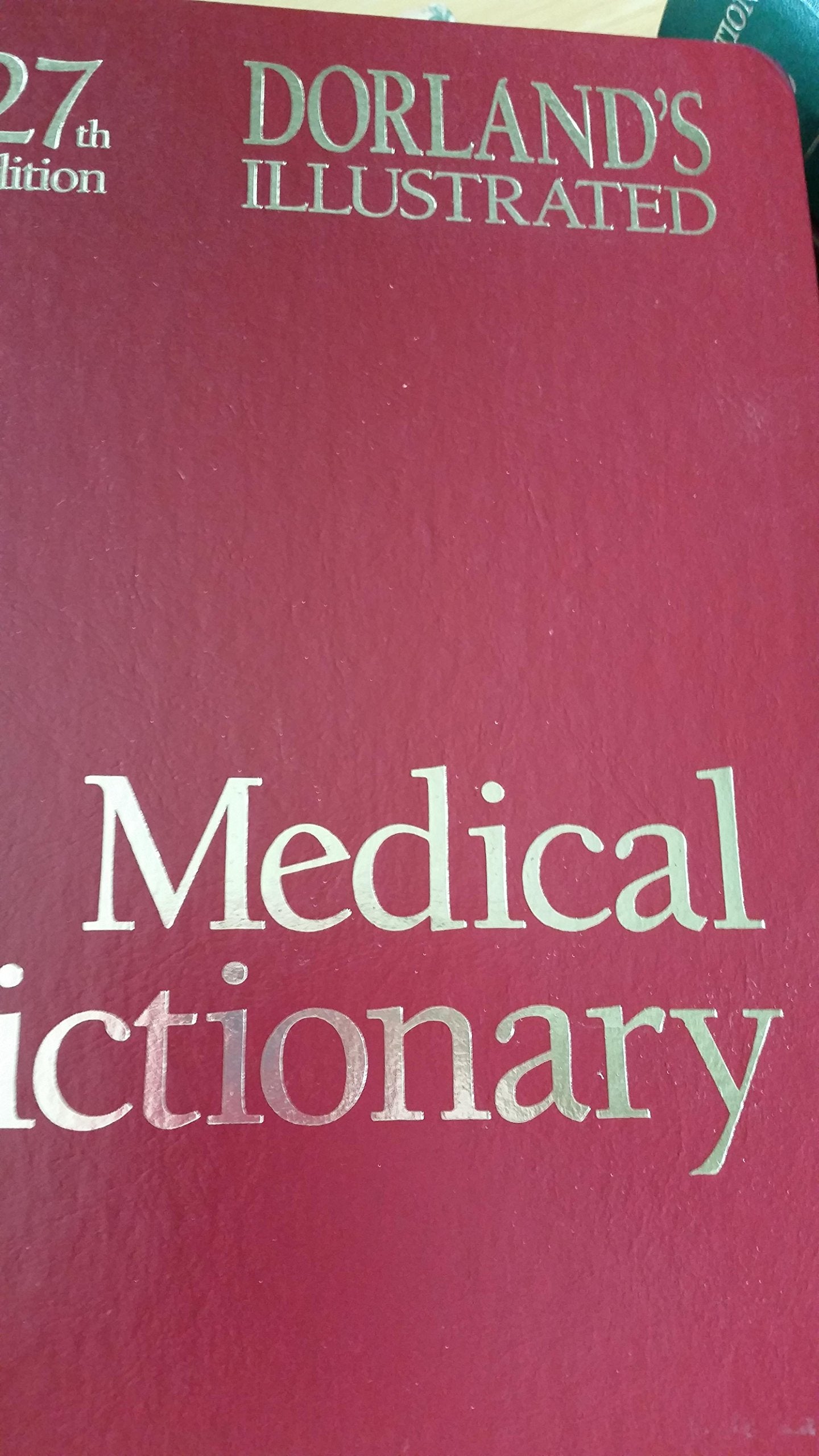 Dorland's Illustrated Medical Dictionary Medicine