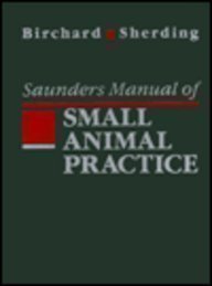 Saunders Manual of Small Animal Practice Medicine