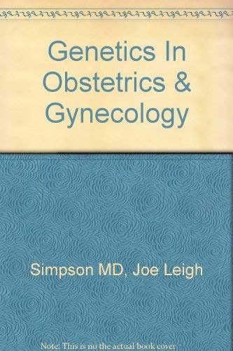 Genetics in Obstetrics & Gynecology Medicine