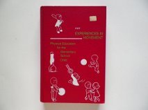 Experiences in Movement: Physical Education for the Elementary School Child Study Guides