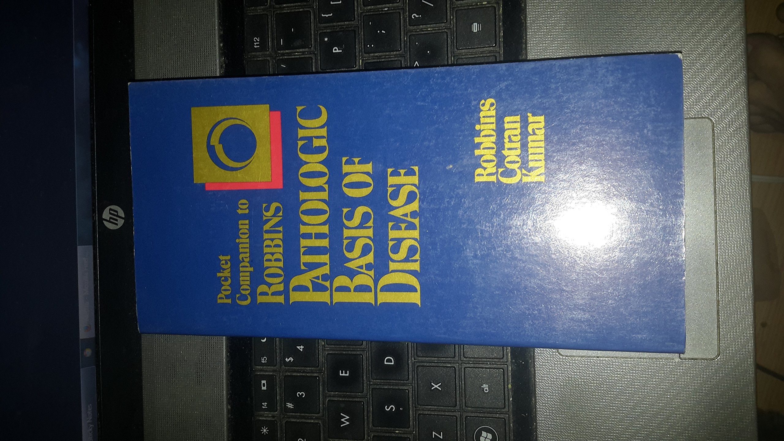 Pocket Companion to 4r.e (Robbins Pathologic Basis of Disease) Medicine