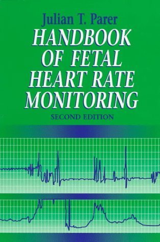 Handbook of Fetal Heart Rate Monitoring Medicine