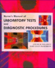 Nurse's Manual of Laboratory Tests and Diagnostic Procedures Medicine