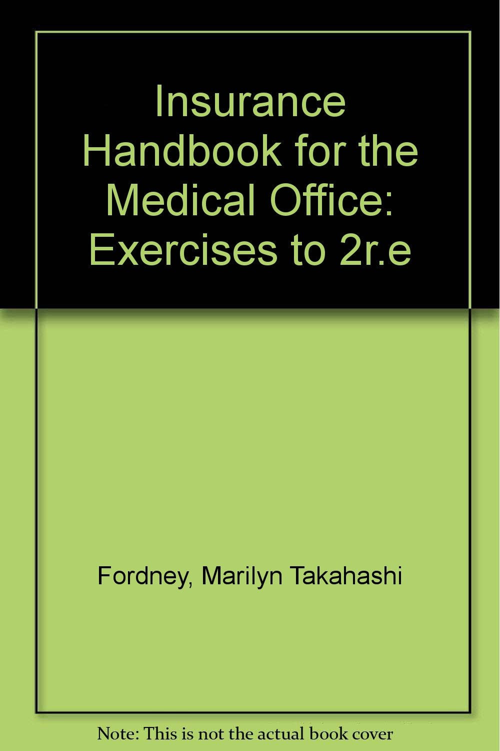 Student Workbook for Insurance Handbook for the Medical Office Books