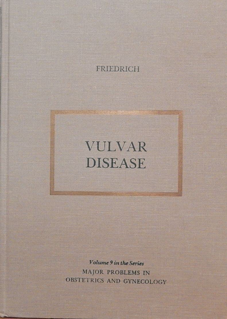 Vulvar Disease: Recognition and Treatment Medicine