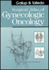 Surgical Atlas of Gynecologic Oncology Medicine