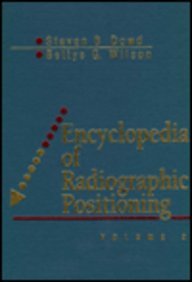 Encyclopedia of Radiographic Positioning Medicine