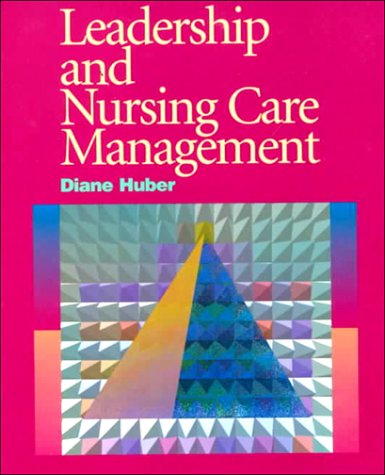 Leadership and Nursing Care Management Medicine