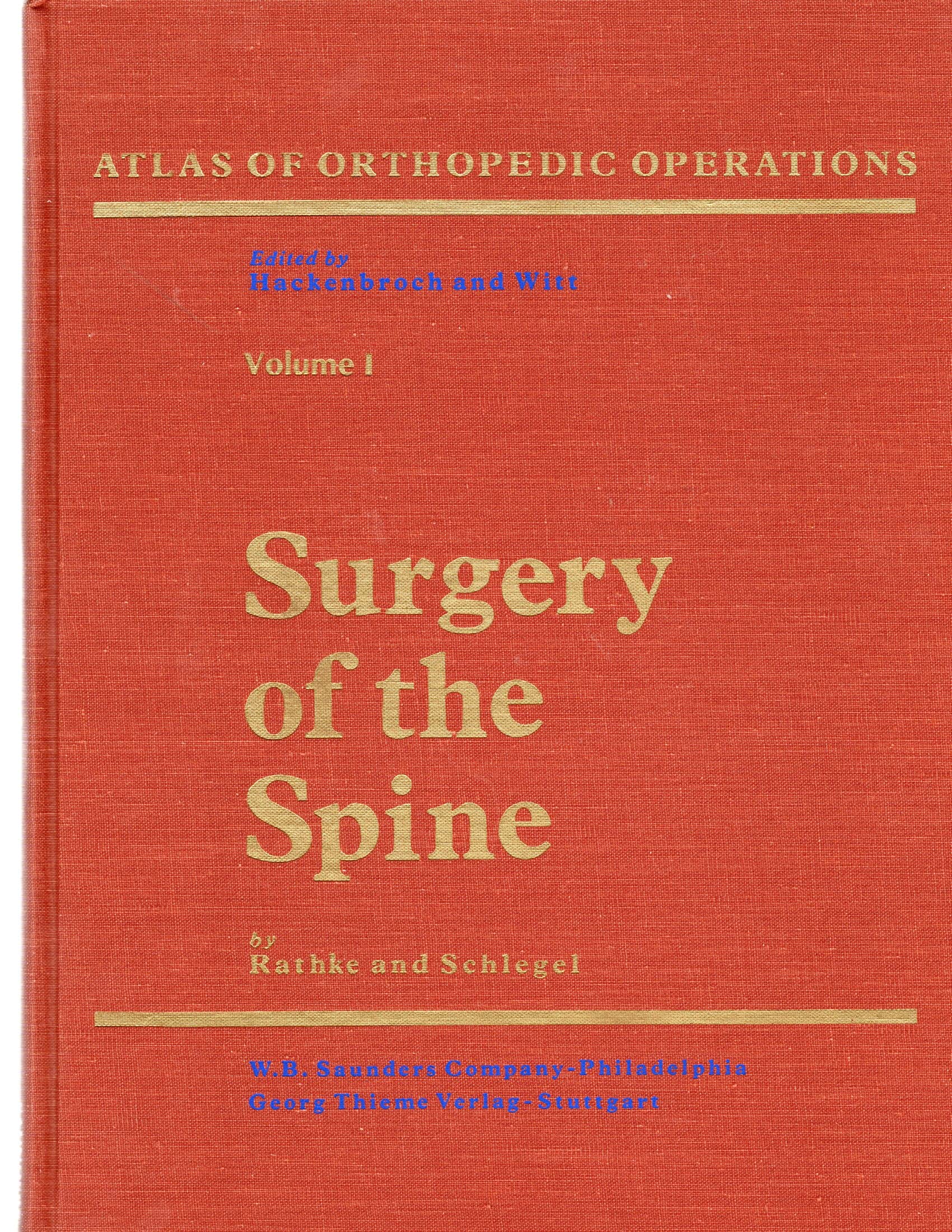 Surgery of the Spine: v. 1 book