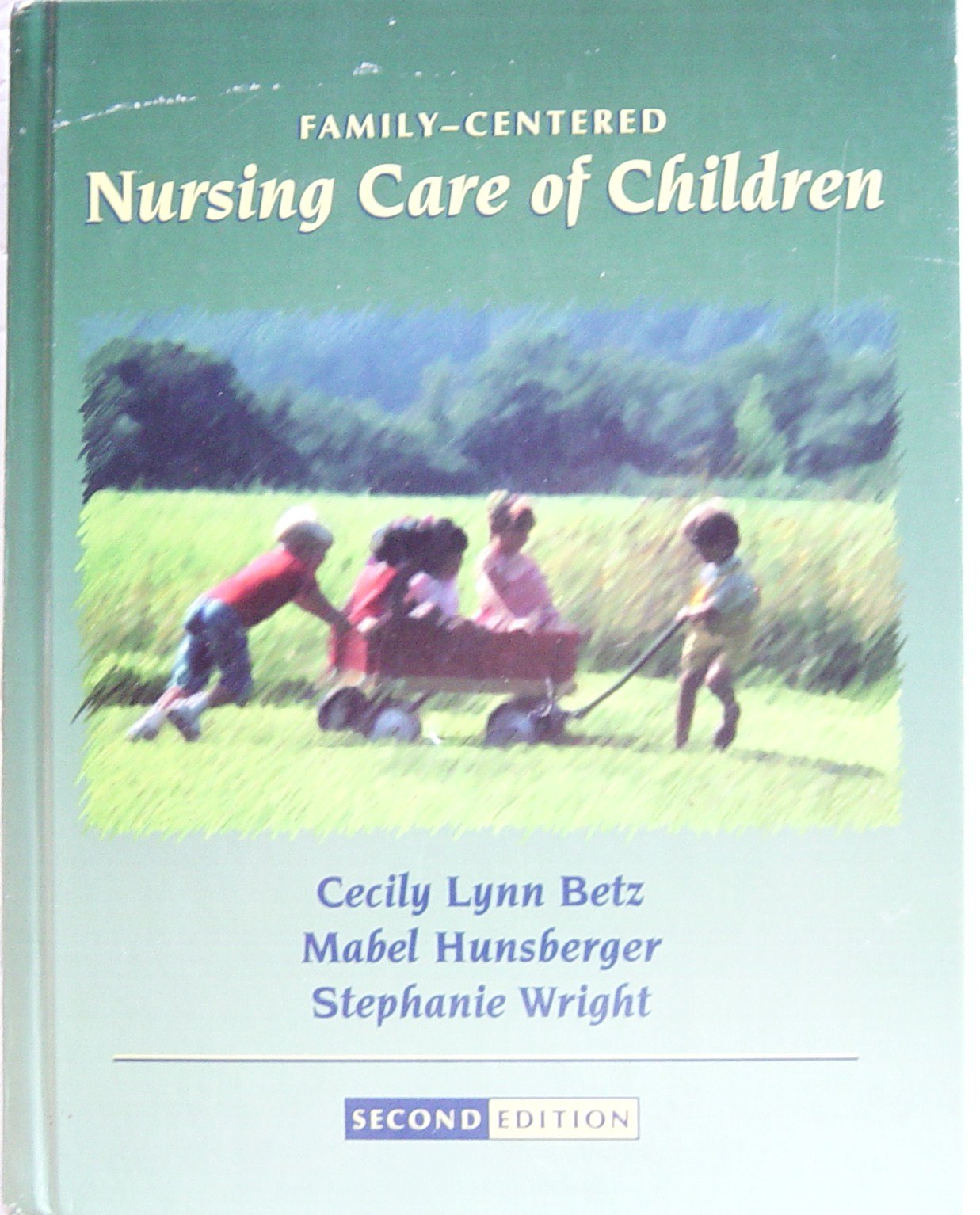 Family-Centered Nursing Care of Children Medicine
