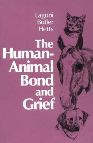 The Human-Animal Bond and Grief Medicine