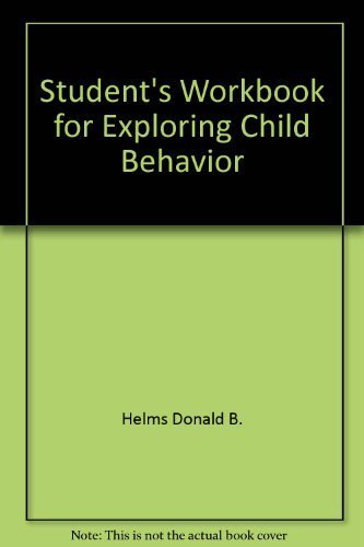 Student's Workbook for Exploring Child Behavior Books