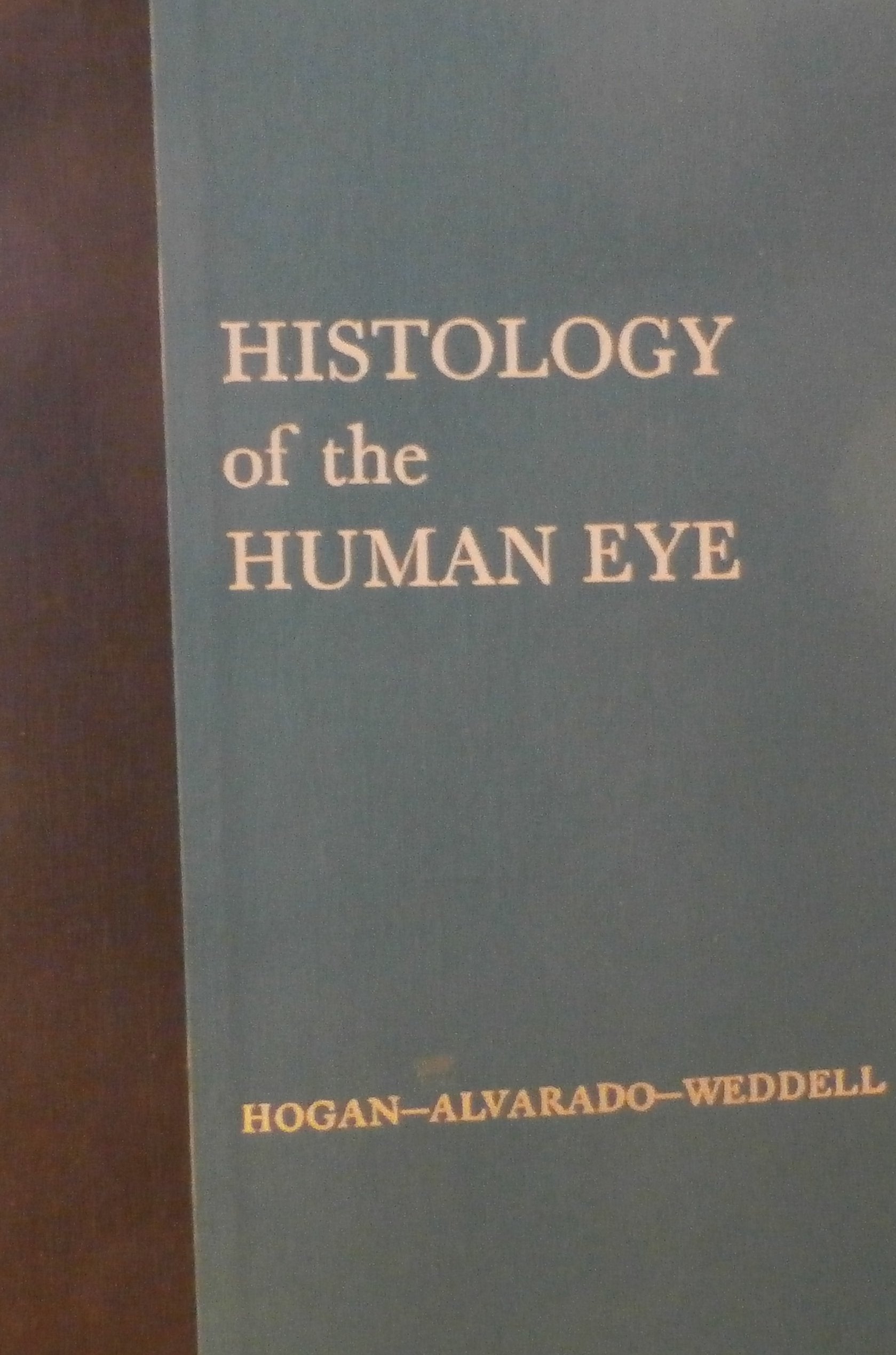 Histology of the Human Eye book