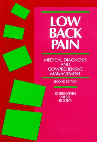 Low Back Pain: Medical Diagnosis and Comprehensive Management book