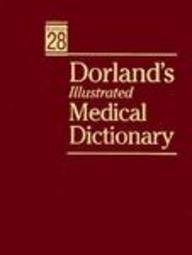Dorland's Illustrated Medical Dictionary book