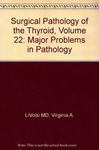 Surgical Pathology of the Thyroid book