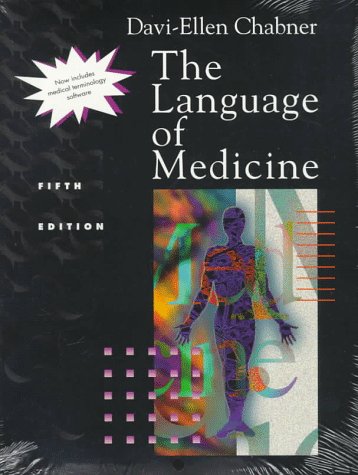 The Language of Medicine Medicine
