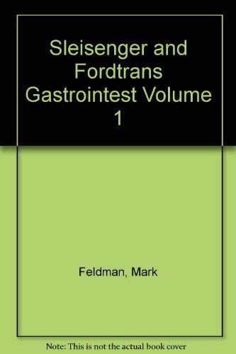 Sleisenger and Fordtrans Gastrointest Volume 1 book