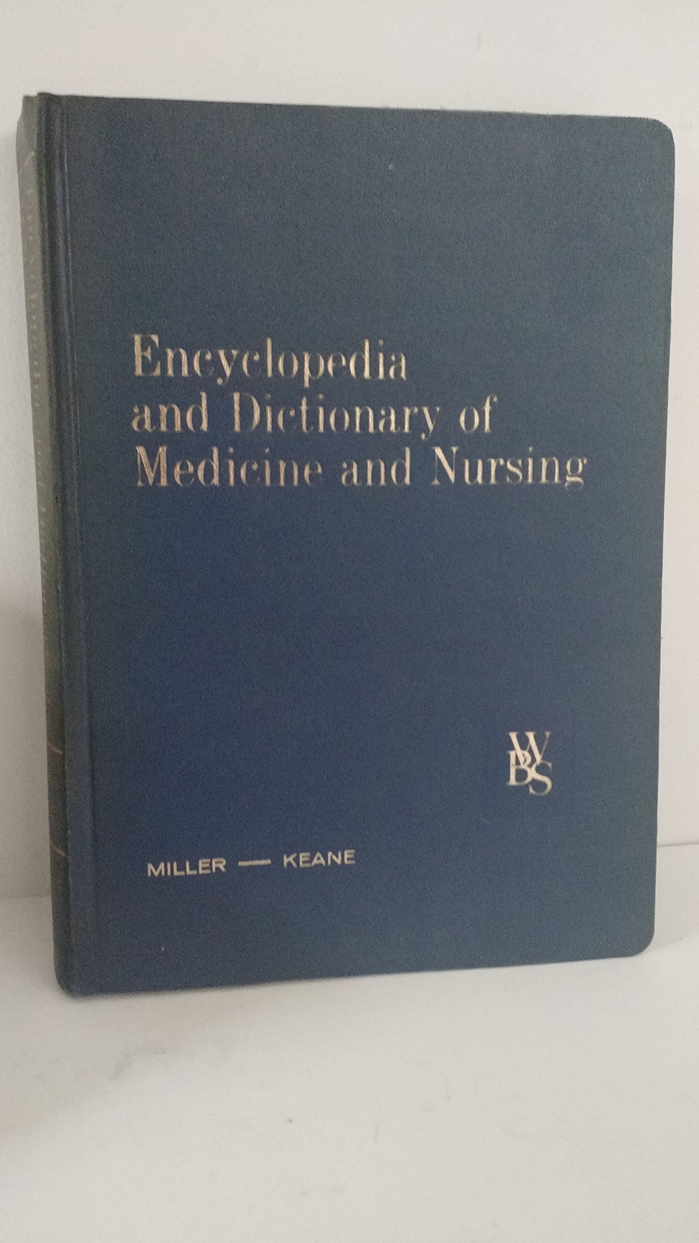Encyclopedia and Dictionary of Medicine, Nursing and Allied Health Books