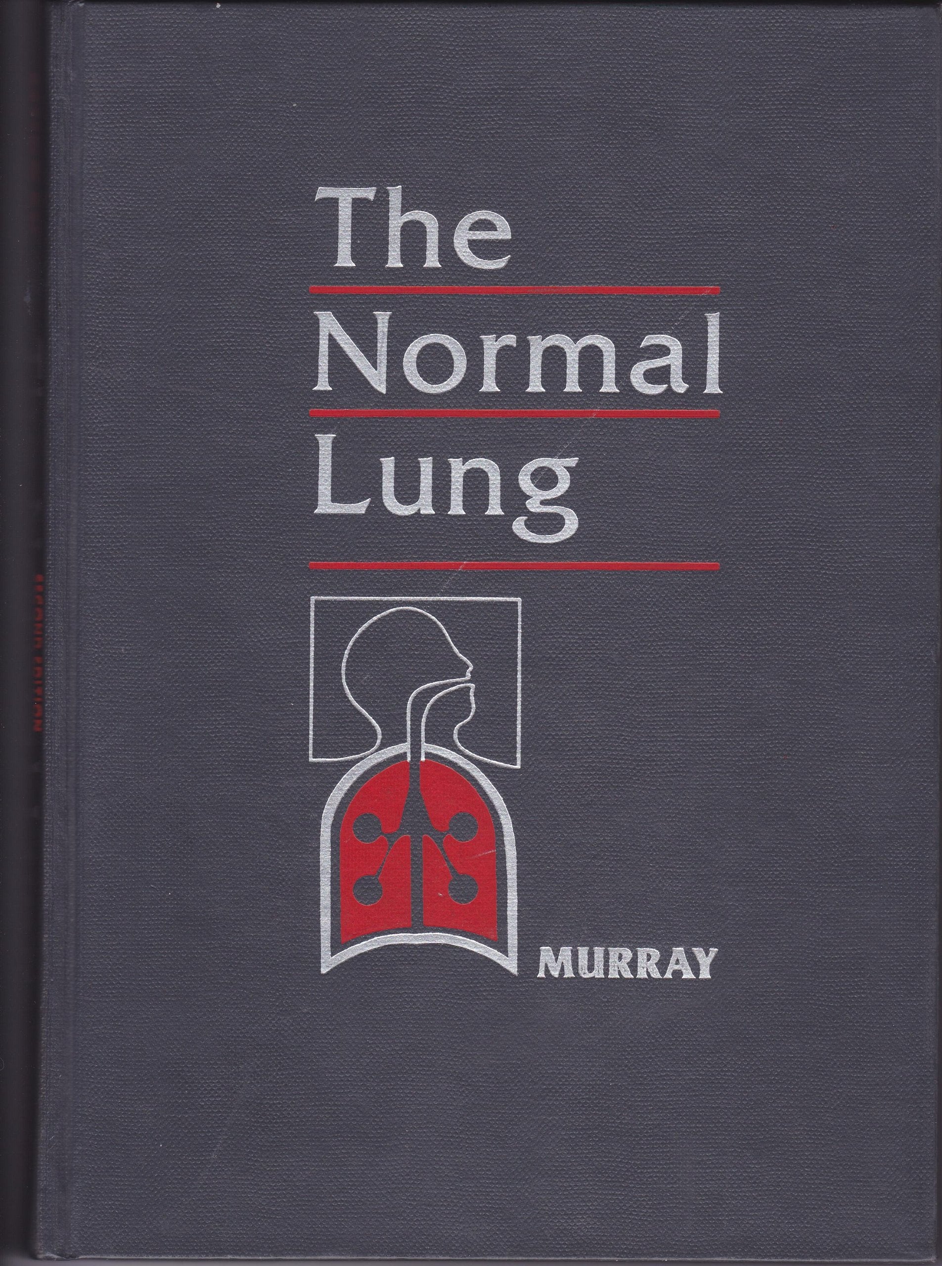 Normal Lung: The Basis for Diagnosis and Treatment of Pulmonary Disease Medicine