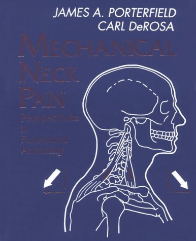 Mechanical Neck Pain: Perspective in Functional Anatomy book