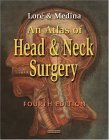 An Atlas of Head and Neck Surgery Medicine