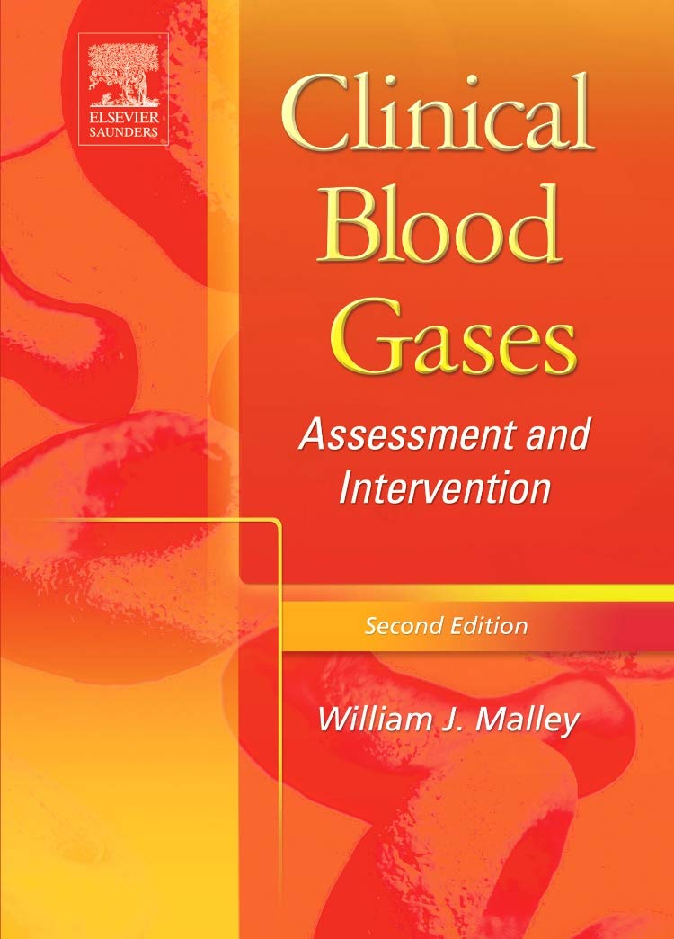 Clinical Blood Gases: Assessment & Intervention Medicine