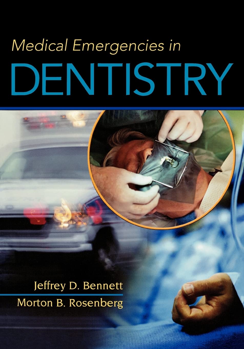 Medical Emergencies in Dentistry Medicine
