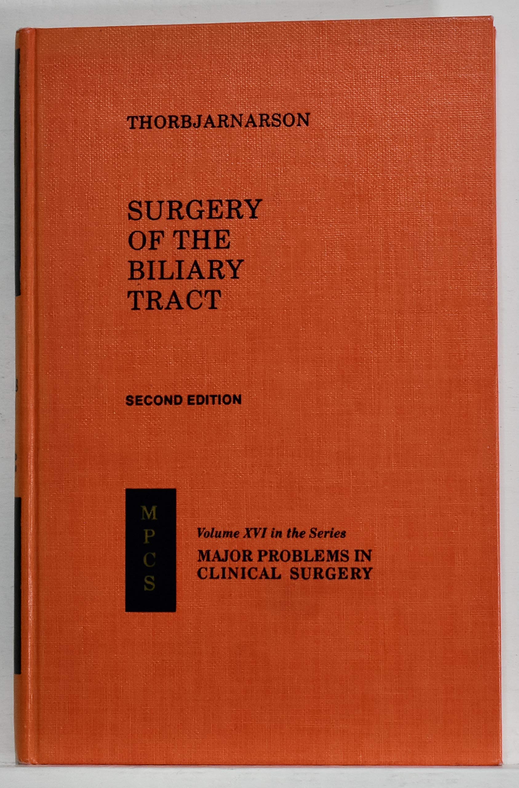 Surgery of the Biliary Tract (Major Problems in Clinical Pediatrics S.) Medicine