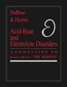 Acid-Base and Electrolyte Disorders: A Companion to Brenner & Rector's the Kidney: A Companion to Brenner and Rector's The "Kidney" Medicine